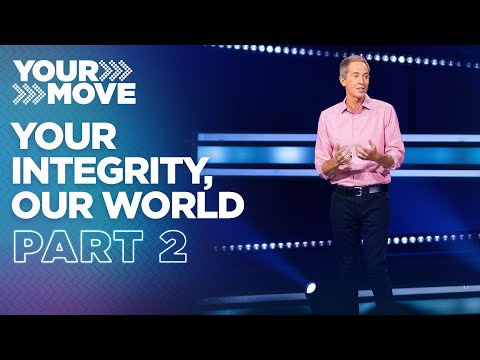 Your Integrity, Our World • Part 2┃"Straighten Up!"